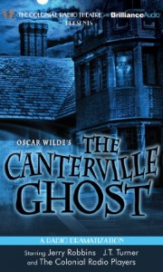 Oscar Wilde’s The Canterville Ghost (Colonial Radio Theatre on the Air)