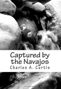 Captured by the Navajos