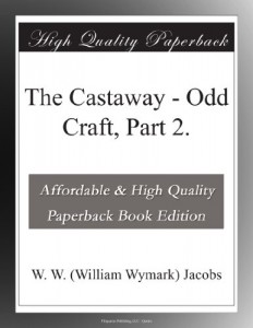The Castaway – Odd Craft, Part 2.