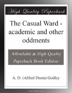 The Casual Ward – academic and other oddments