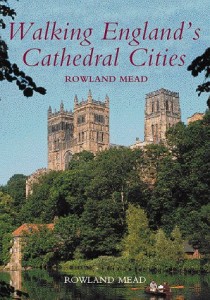 Walking England’s Cathedral Cities