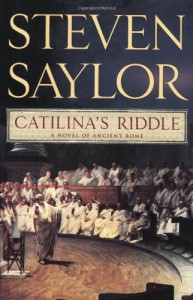Catilina’s Riddle: A Novel of Ancient Rome (Novels of Ancient Rome)