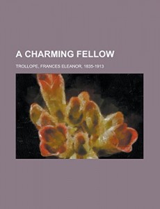 A Charming Fellow Volume III