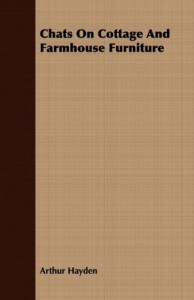 Chats On Cottage And Farmhouse Furniture