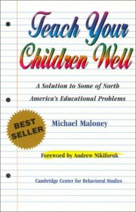 Teach Your Children Well: A Solution to Some of North America’s Educational Problems
