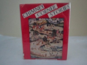 Chimney Corner Stories: Tales for Little Children