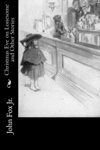 Christmas Eve on Lonesome and Other Stories