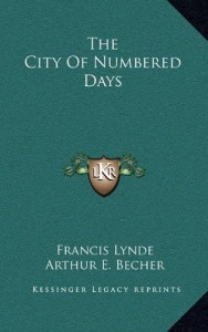 The City Of Numbered Days