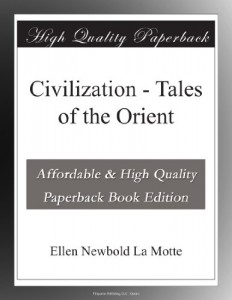 Civilization – Tales of the Orient