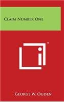 Claim Number One