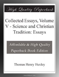 Collected Essays, Volume V – Science and Christian Tradition: Essays