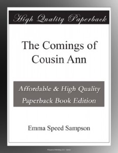 The Comings of Cousin Ann