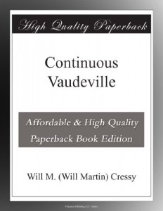 Continuous Vaudeville