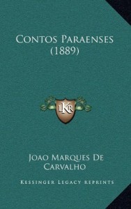 Contos Paraenses (1889) (Portuguese Edition)