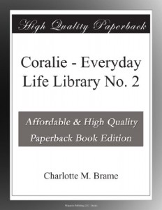 Coralie – Everyday Life Library No. 2